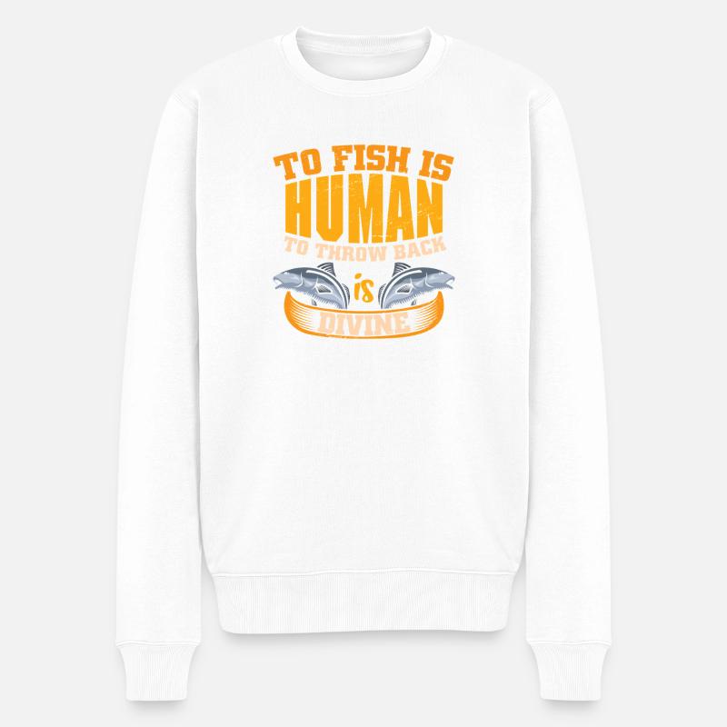 Pêcheur Cadeau Pêche Drôle Pêcheur Pêcheur - Pull Premium bio Homme - blanc