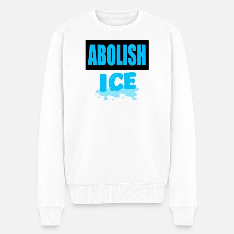 Abolish I.C.E :  - Pull Premium bio Homme - blanc