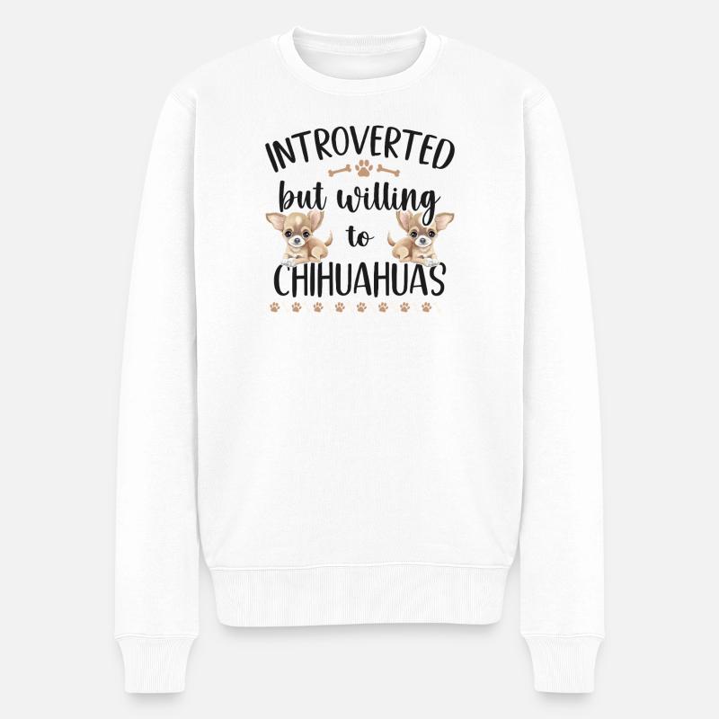 Chihuahua Chihuahueño Introverted - Männer Premium Bio Pullover - Weiß