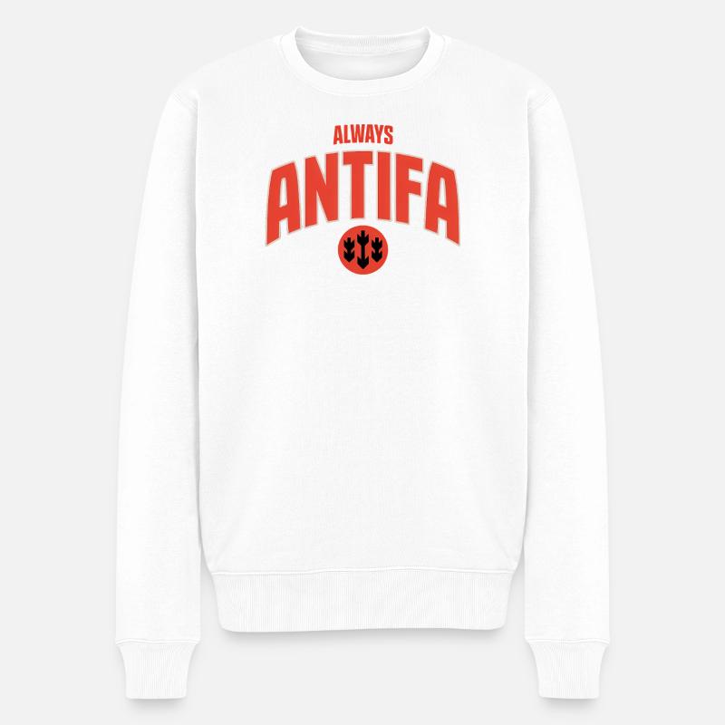 Always Antifa – Antifaschistisches T-Shirt - Männer Premium Bio Pullover - Weiß