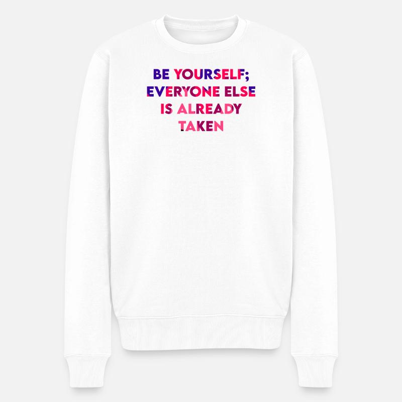 Be Yourself - Männer Premium Bio Pullover - Weiß