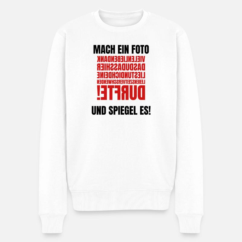 Mach ein Foto - Gespiegelter Text - Männer Premium Bio Pullover - Weiß