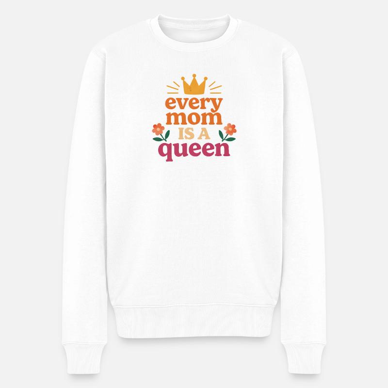 Jede Mama ist eine Königin - Männer Premium Bio Pullover - Weiß