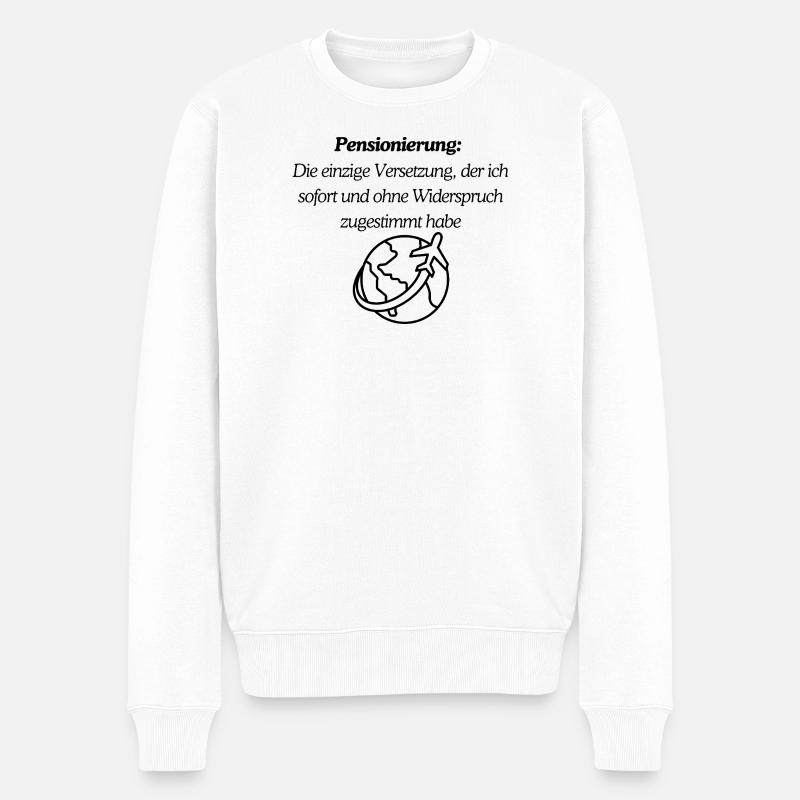 Endlich Pension - Männer Premium Bio Pullover - Weiß