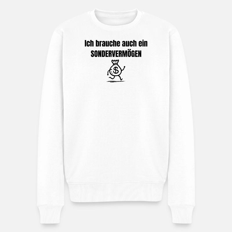 Ich brauche auch ein Sondervermögen  - Männer Premium Bio Pullover - Weiß