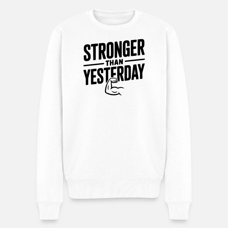 Stärker als gestern - Männer Premium Bio Pullover - Weiß