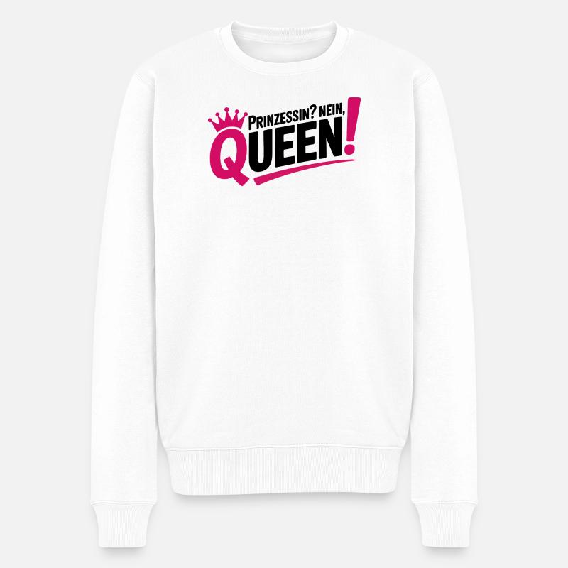Königin statt Prinzessin - Männer Premium Bio Pullover - Weiß
