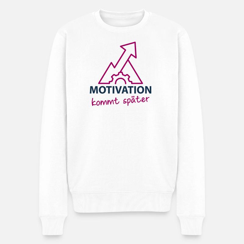 Motivation - kommt später - Männer Premium Bio Pullover - Weiß