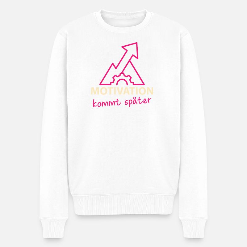 Motivation - kommt später - Männer Premium Bio Pullover - Weiß