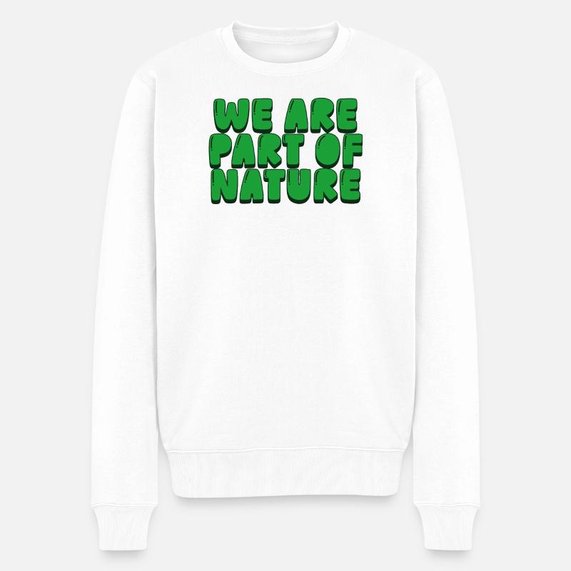 Nous faisons partie de la nature - Pull Premium bio Homme - blanc
