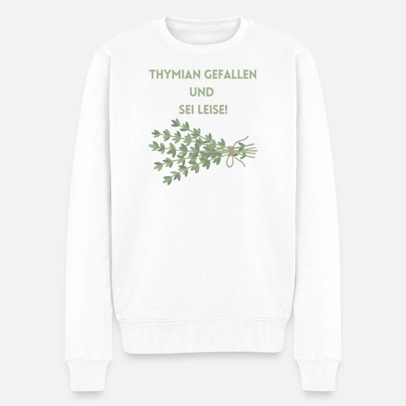 Thymian Gefallen und Sei Leise - Männer Premium Bio Pullover - Weiß