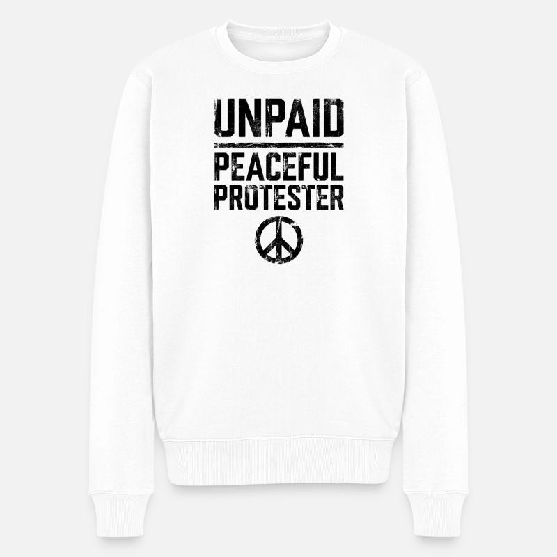 Manifestant pacifique non rémunéré - Pull Premium bio Homme - blanc