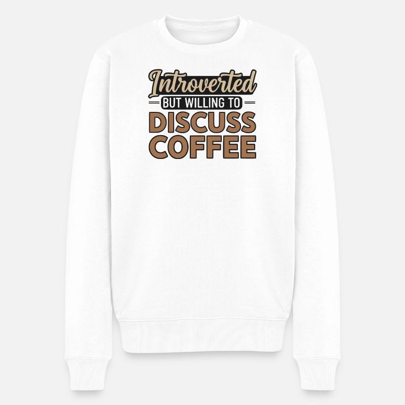 Introverti mais prêt à discuter café - Pull Premium bio Homme - blanc