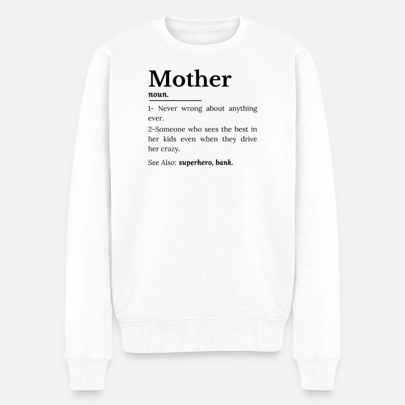 Mutterdefinition - Männer Premium Bio Pullover - Weiß