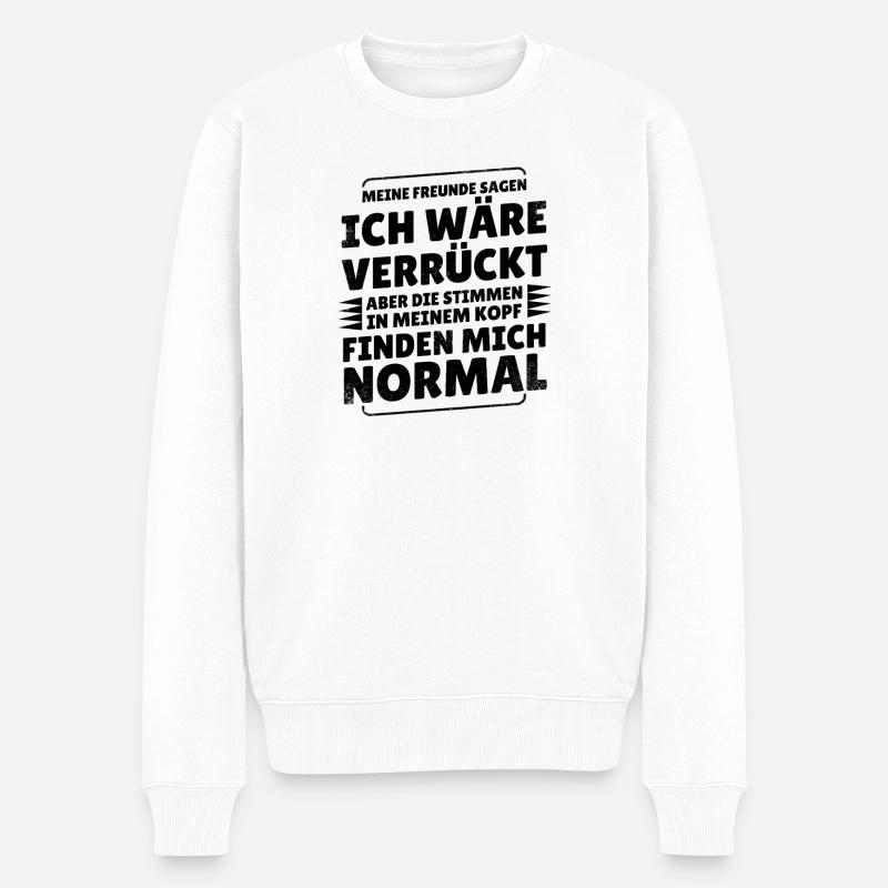 witziger T-Shirt Spruch - Männer Premium Bio Pullover - Weiß