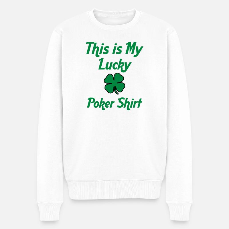 Das ist mein Glücks-Pokershirt - Männer Premium Bio Pullover - Weiß