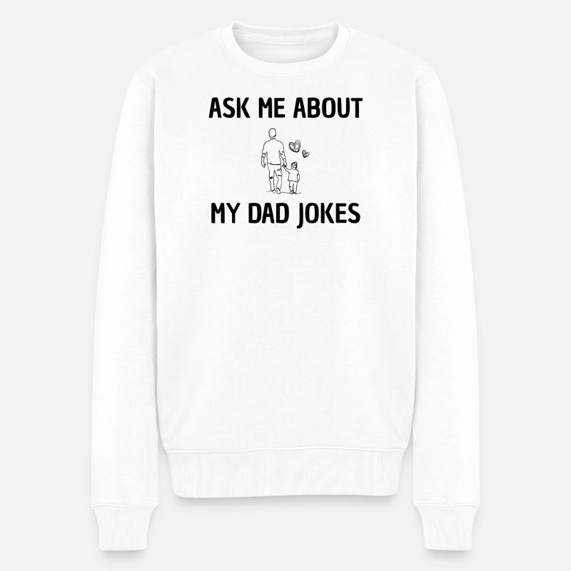 Frag mich nach Papa-Witzen - Männer Premium Bio Pullover - Weiß