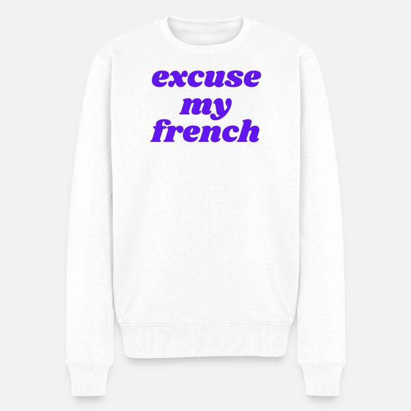 excuse my french - Männer Premium Bio Pullover - Weiß