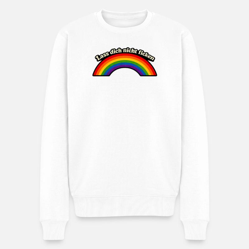 Lass dich nicht ficken x Regenbogen - Männer Premium Bio Pullover - Weiß