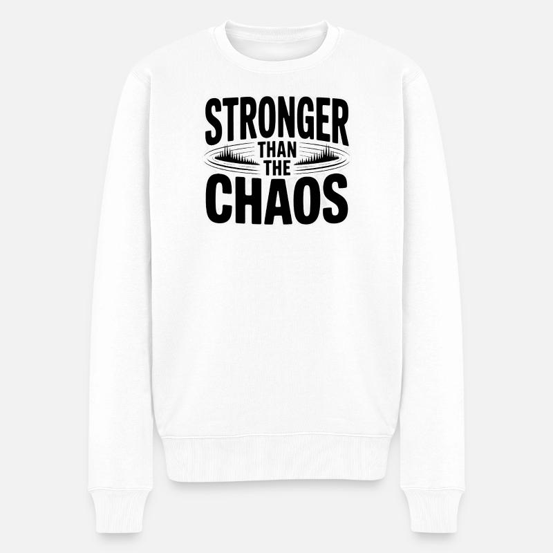 Stronger than the Chaos - Männer Premium Bio Pullover - Weiß