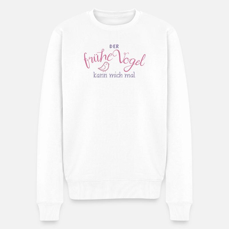 Der frühe Vogel kann mich mal - Männer Premium Bio Pullover - Weiß