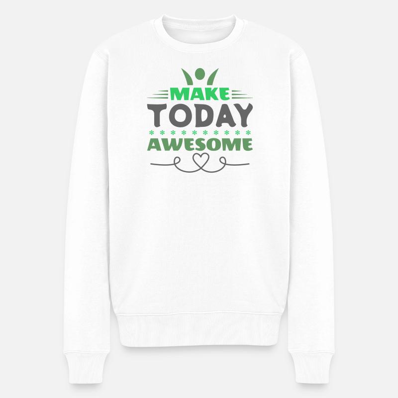 Mach heute großartige Retro-Typografie - Männer Premium Bio Pullover - Weiß