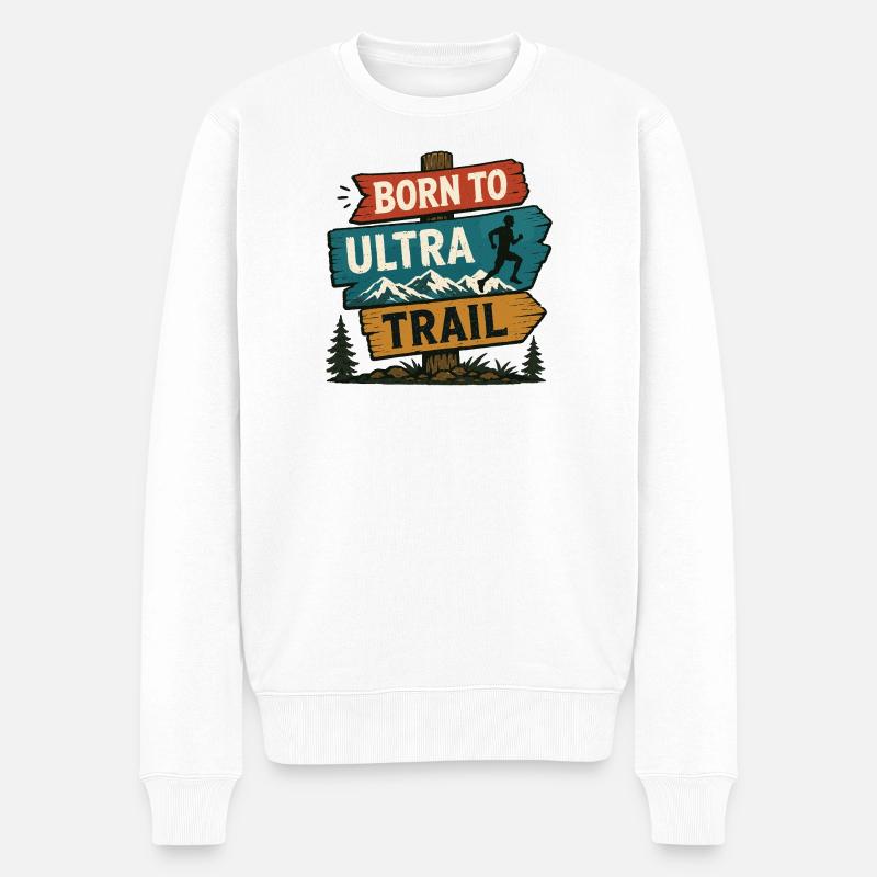 Né pour l’Ultra Trail - Pull Premium bio Homme - blanc
