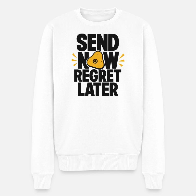 Send Now Regret Later Boulder - Männer Premium Bio Pullover - Weiß