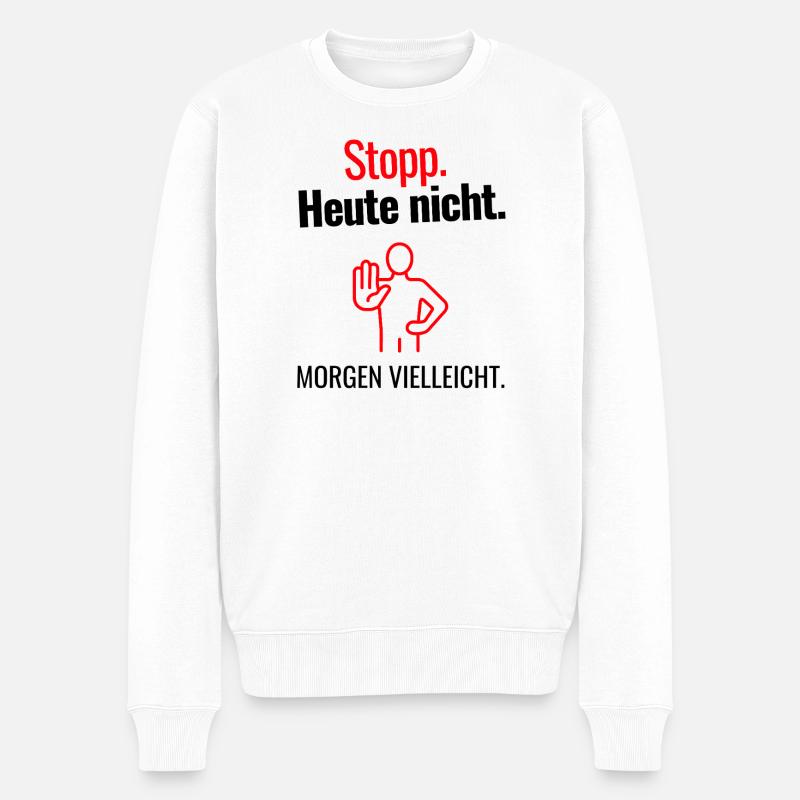 Stopp - Männer Premium Bio Pullover - Weiß