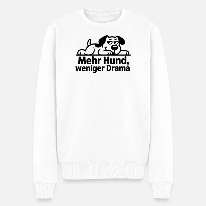 Mehr Hund Weniger Drama - Männer Premium Bio Pullover - Weiß
