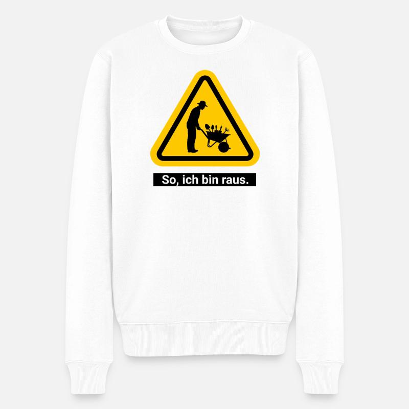 So, ich bin raus. Garten Ruhestand - Männer Premium Bio Pullover - Weiß