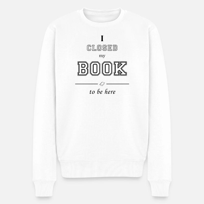 I_closed_my_book - Männer Premium Bio Pullover - Weiß