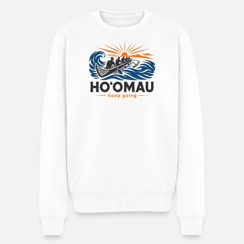 Hoomau, mach weiter. - Männer Premium Bio Pullover - Weiß
