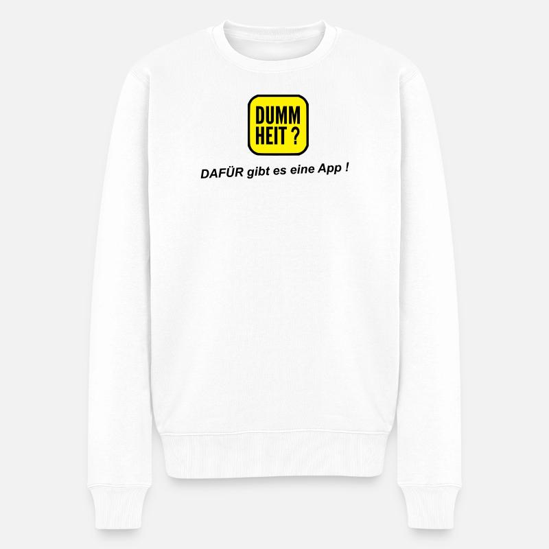 Application stupide - Pull Premium bio Homme - blanc