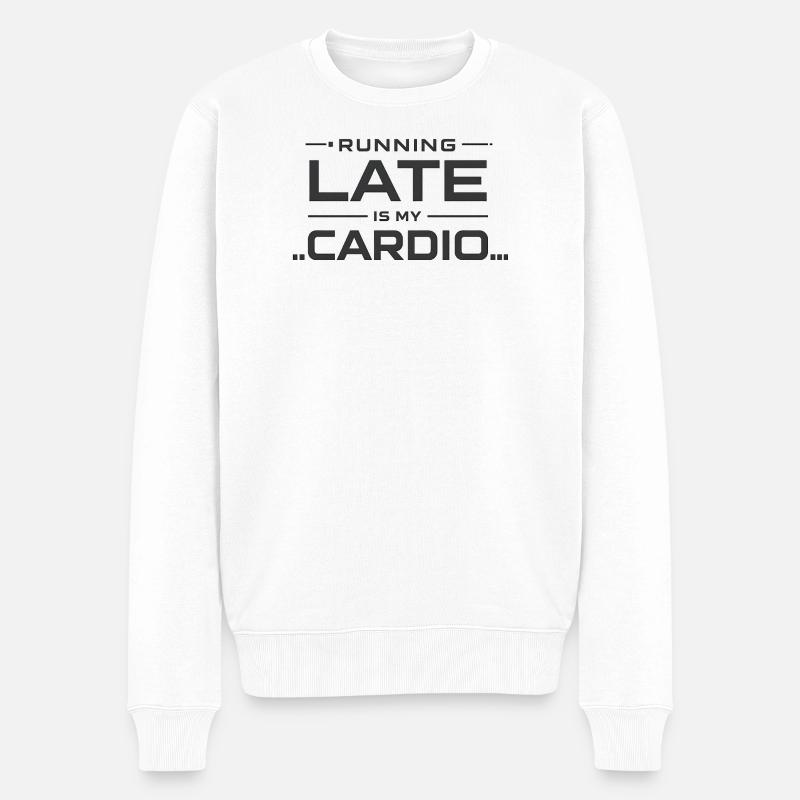 Être en retard est mon cardio - Pull Premium bio Homme - blanc
