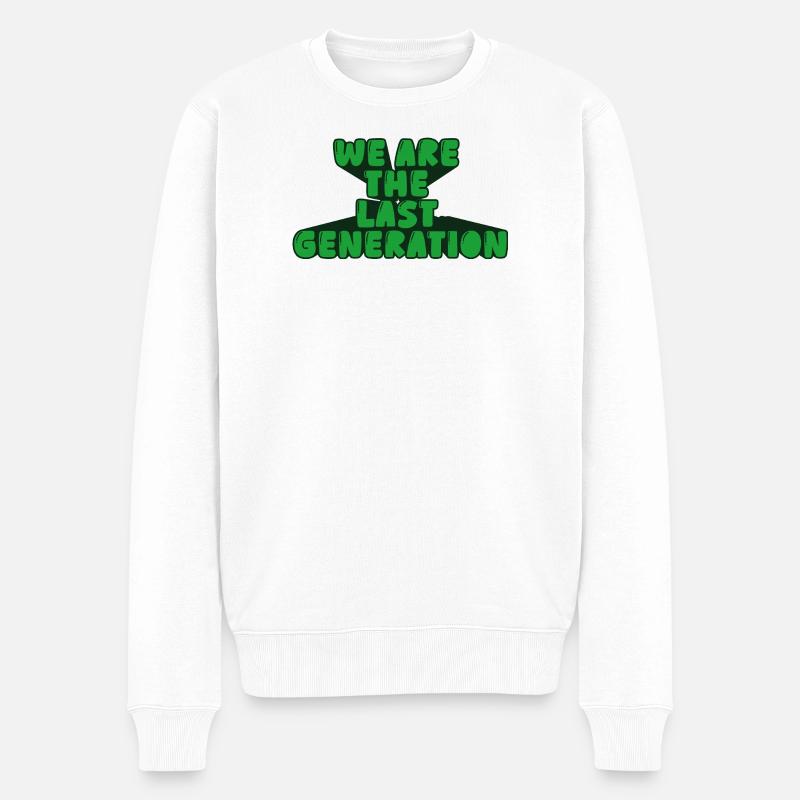 Wir sind die letzte Generation - Männer Premium Bio Pullover - Weiß