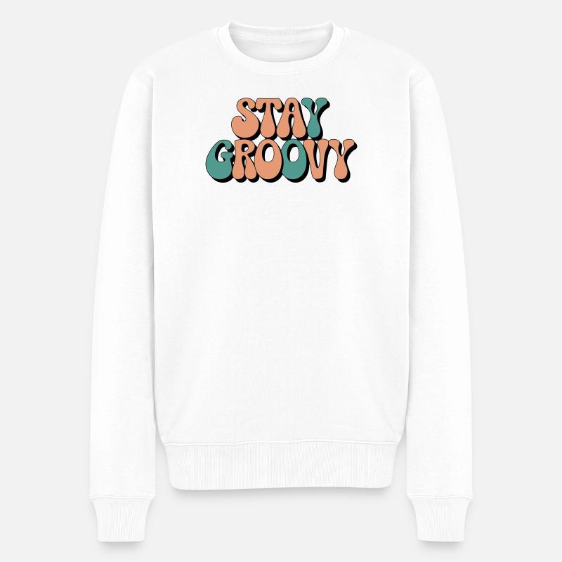 Stay Groovy - Retro Vibes - Männer Premium Bio Pullover - Weiß