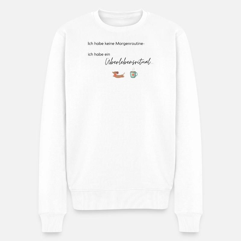 LIEBEVOLL Morgenroutine Dackel  - Männer Premium Bio Pullover - Weiß