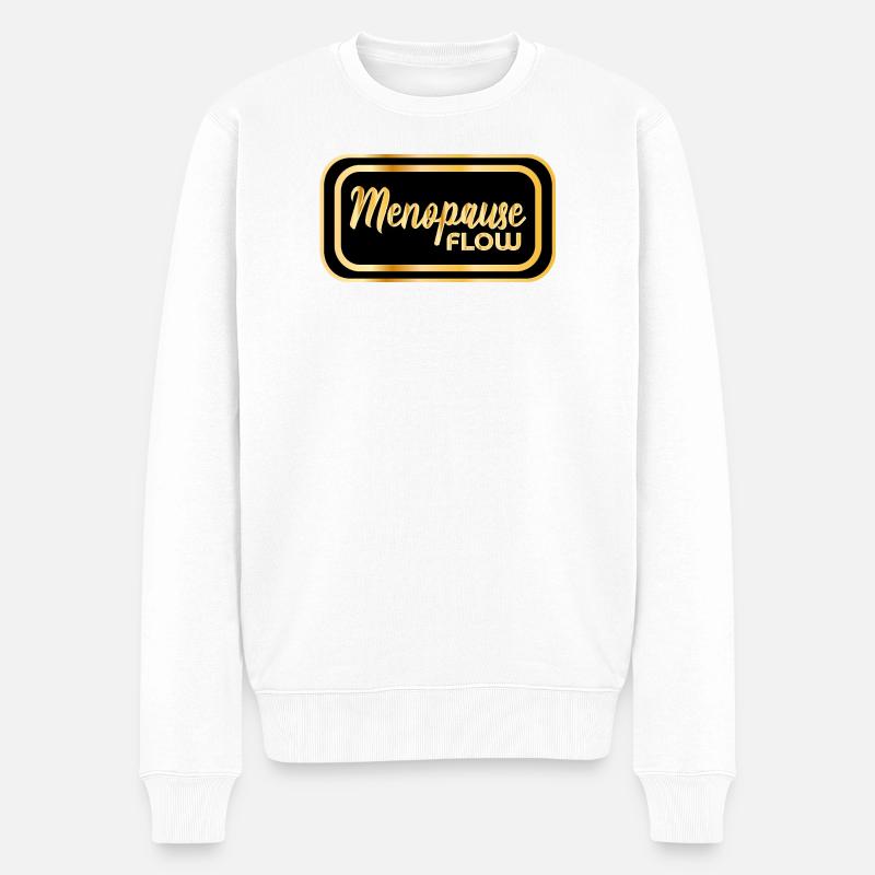 MENOPAUSE WECHSELJAHRE FRAUEN - Männer Premium Bio Pullover - Weiß