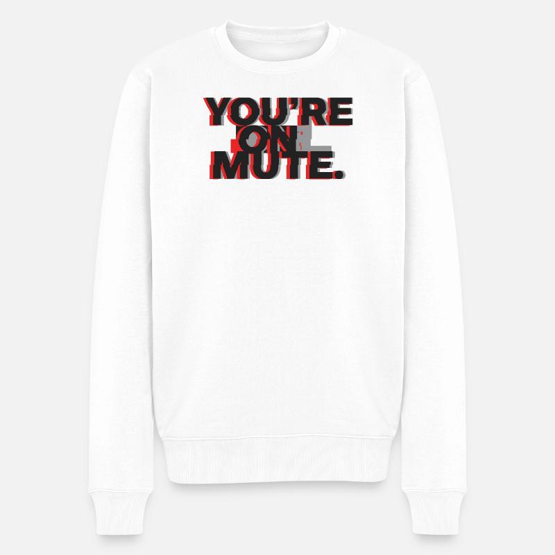 Humour Télétravail Micro Coupé Réunion Vidéo - Pull Premium bio Homme - blanc