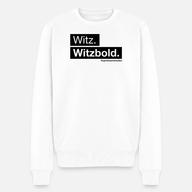 Witz. Witzbold. - Männer Premium Bio Pullover - Weiß