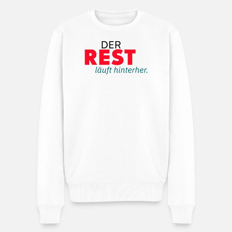 Der Rest läuft hinterher. - Männer Premium Bio Pullover - Weiß