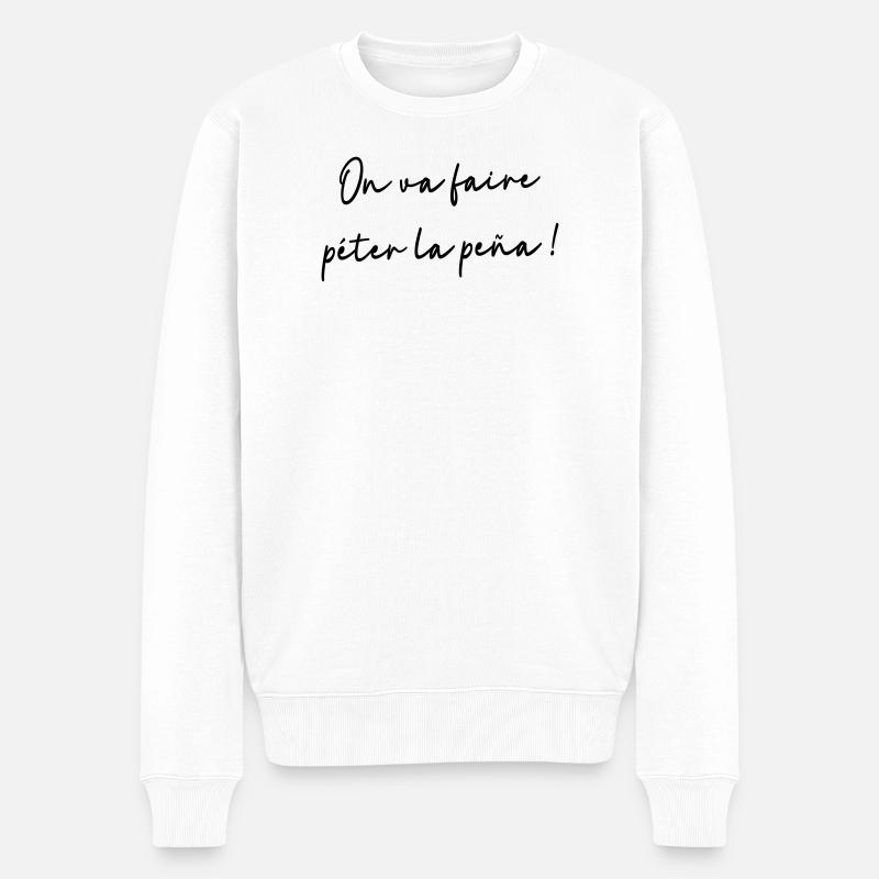 Wir werden die Peña blasen! - Männer Premium Bio Pullover - Weiß