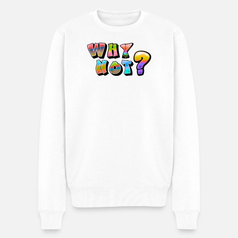 Pourquoi pas concevoir - Pull Premium bio Homme - blanc