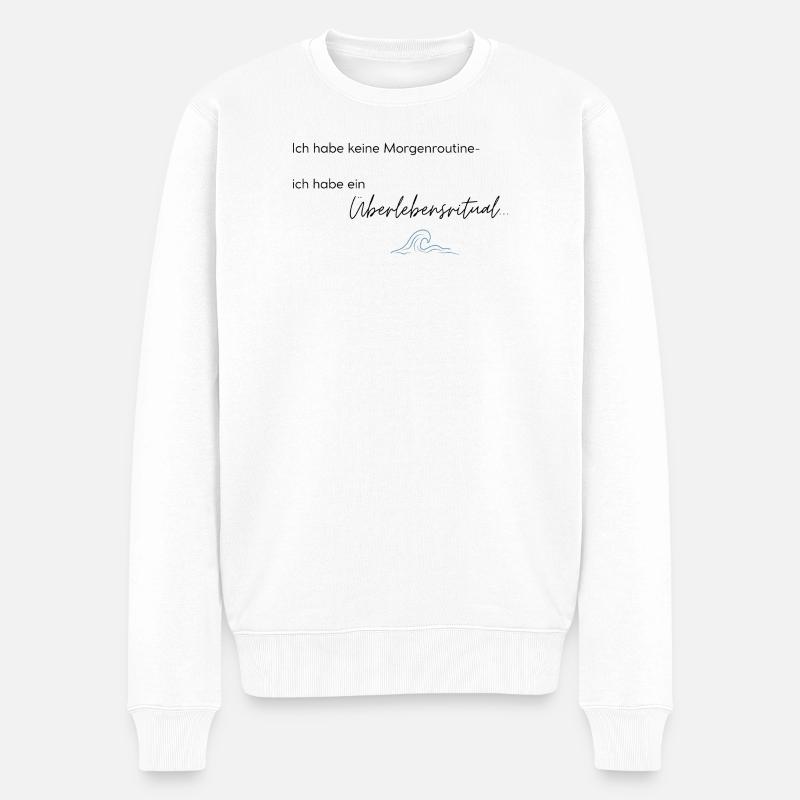 LIEBEVOLL Morgenroutine Meer - Männer Premium Bio Pullover - Weiß
