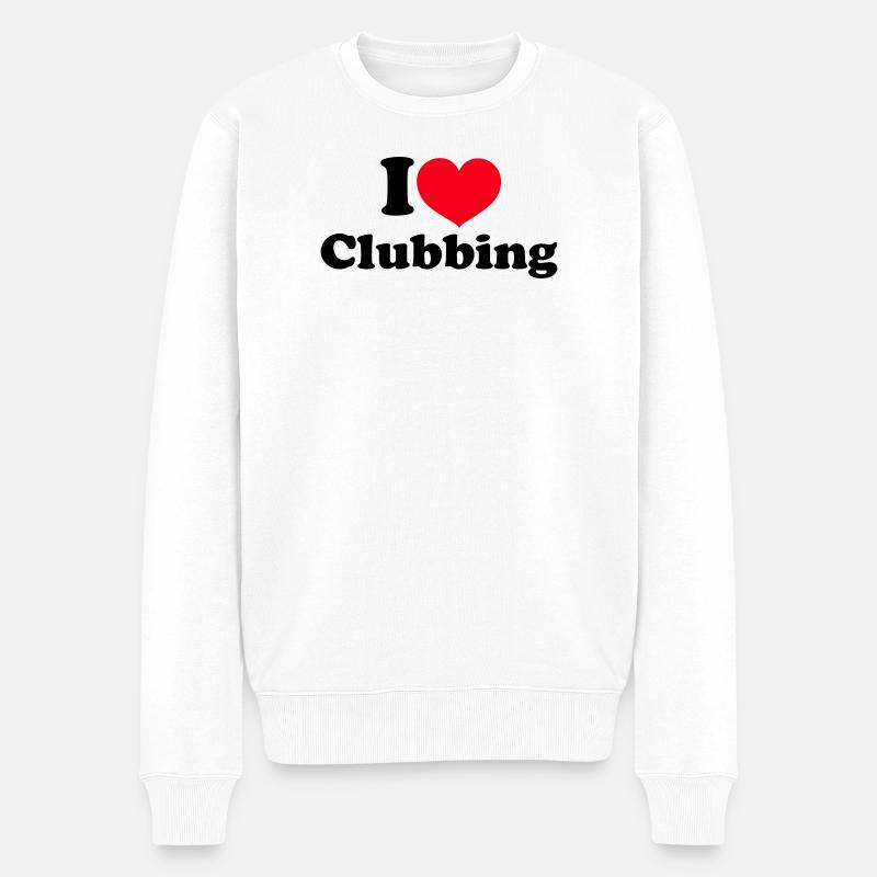 I Love Clubbing - Männer Premium Bio Pullover - Weiß