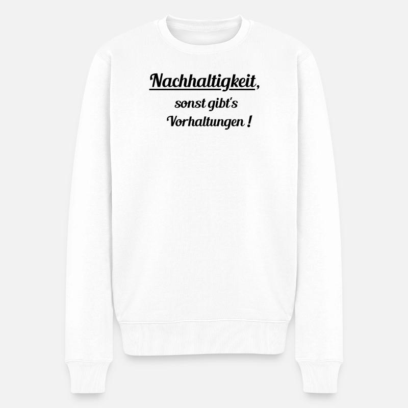 Nachhaltig oder Vorhaltungen - Männer Premium Bio Pullover - Weiß