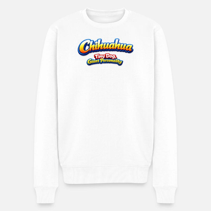 Chihuahua Tiny Dog Riesenpersönlichkeit - Männer Premium Bio Pullover - Weiß