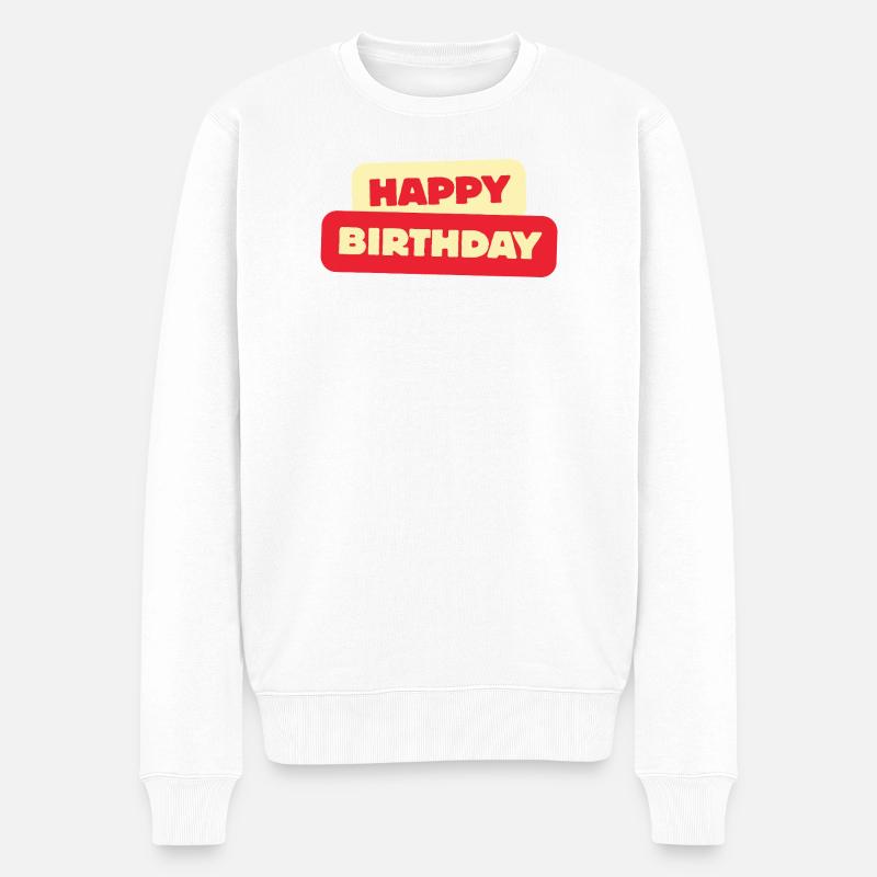 Happy Birthday - Männer Premium Bio Pullover - Weiß