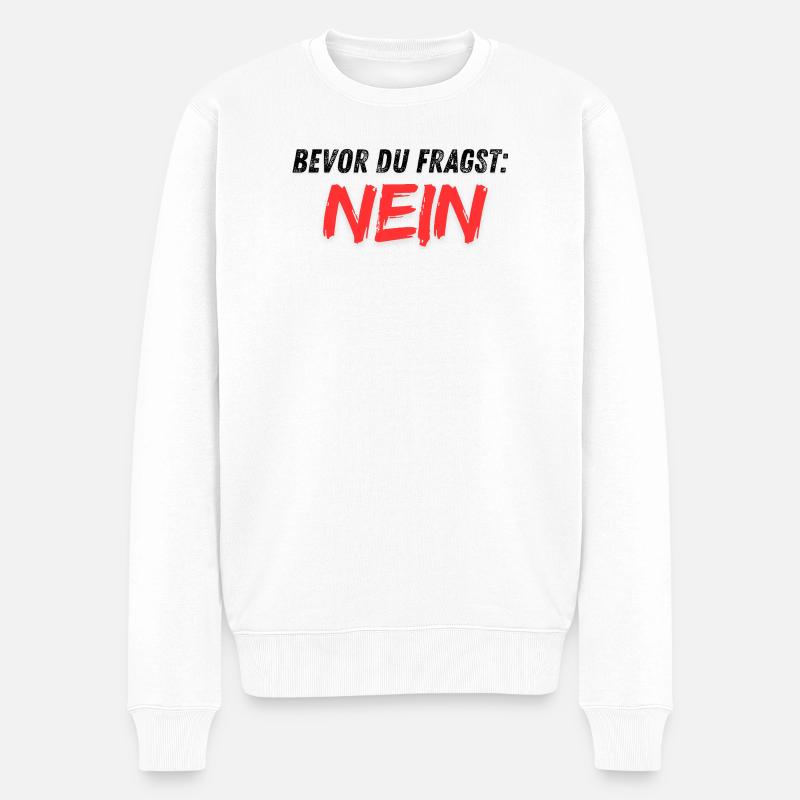 Bevor_du_fragst_NEIN - Pull Premium bio Homme - blanc
